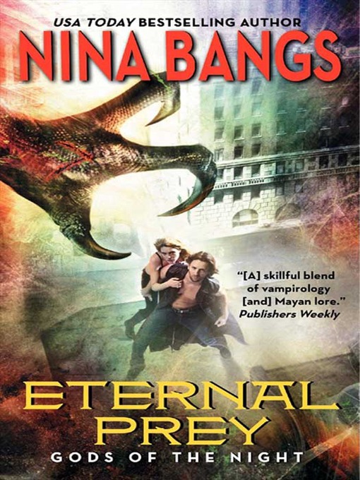 Title details for Eternal Prey by Nina Bangs - Available